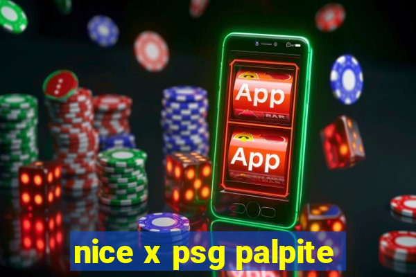 nice x psg palpite